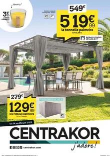 Catalogue promo centrakor du 14 au 25 juin 2023