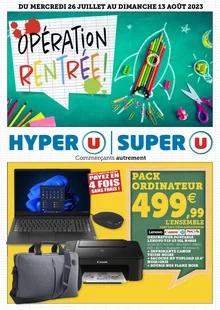 Catalogue promo hyper u du 26 juillet au 13 août 2023